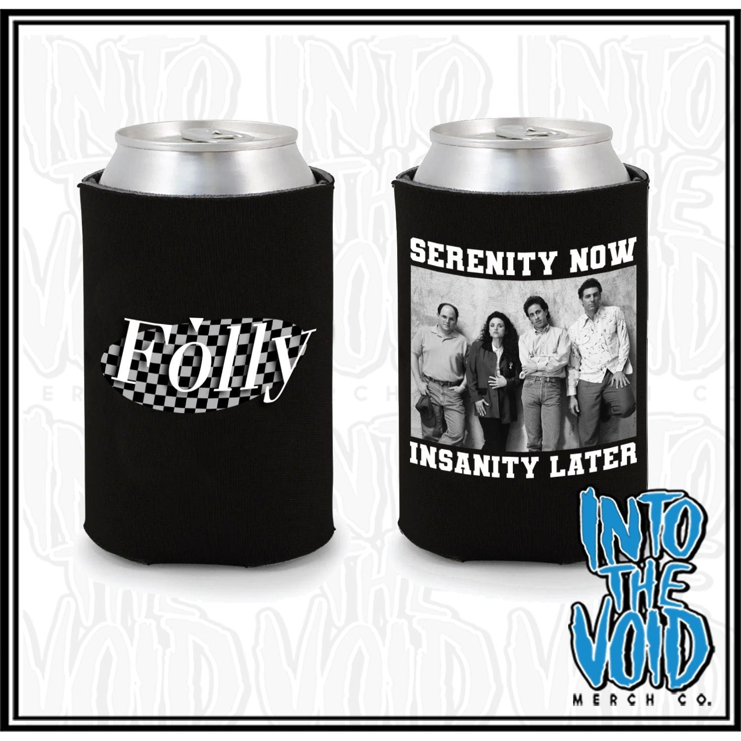 FOLLY SEINFELD Collapsable Drink Koozies