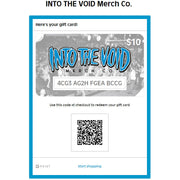 INTO THE VOID Merch Co. Virtual GIFT CARD - INTO THE VOID Merch Co.
