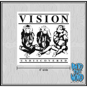 VISION - 4" UNDISCOVERED Sticker - INTO THE VOID Merch Co.